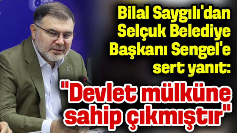 Bilal Saygılı'dan Filiz Ceritoğlu Sengel'e yanıt: 